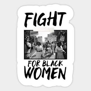 FIGHT FOR BLACK WOMEN Sticker